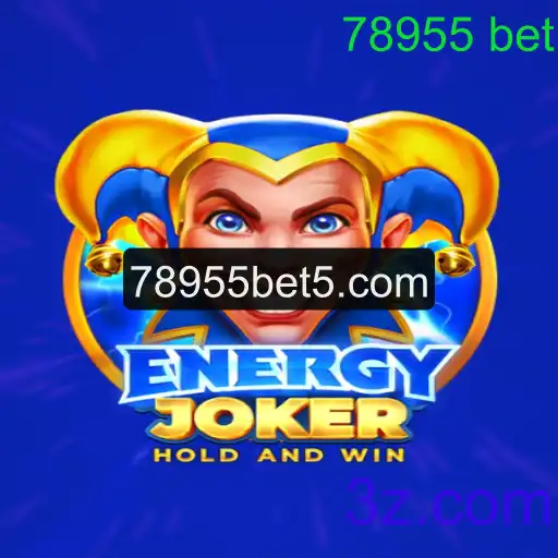 Descubra o Excitante Mundo do Jogo EnergyJoker e a Aposta 78955 bet
