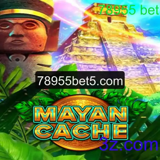 Explorando o Fascinante Mundo do Jogo MayanCache e a Estratégia 78955 Bet